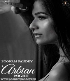 Arabian Nights (2024) Poonam Pandey Hindi Hot Short Film