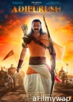 Adipurush (2023) Telugu Full Movies