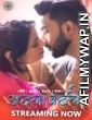 Adla Badli (2023) Season 01 EP01 To 03 Besharams Hindi Web Series