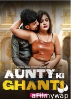 Aunty ki Ghanti (2024) S01 E02 Moodx Hindi Web Series