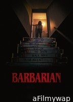 Barbarian (2022) ORG Hindi Dubbed Movies
