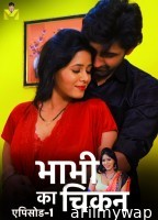 Bhabhi Ka Chicken (2024) S01 Part 1 Mastram Hindi Web Series