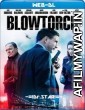 Blowtorch (2017) Hindi Dubbed Movies