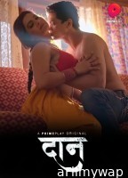 Daan (2023) S01 Part 1 PrimePlay Hindi Web Series