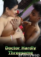 Doctor Hardly Threesome (2024) Hindi Hot Short Film