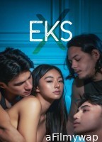 [+18] Eks (2024) Tagalog Movie