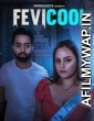 Fevicool (2023) S01 E01 PrimeShots Hindi Web Series