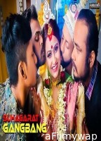 GangBang Suhagarat (2023) BindasTimes Hindi Short Film