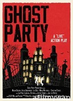 Ghost Party (2022) HQ Hindi Dubbed Movie