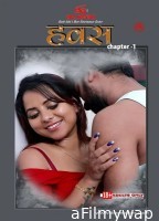 Hawas (2023) S01 E02 IBAMovies Hindi Web Series
