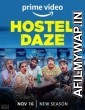 Hostel Daze (2022) Hindi Season 3 Complete Show