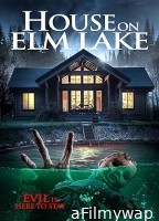House On Elm Lake (2017) ORG Hindi Dubbed Movie