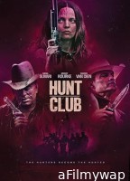Hunt Club (2023) HQ Telugu Dubbed Movie