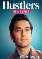 Hustlers (2024) Season 1 Hindi Complete Web Series