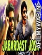 Jabardast Josh (2017) Hindi Dubbed Movie