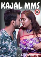 Kajal Mms (2023) Hotx Hindi Short Film