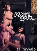 [+18] Karinyo Brutal (2024) Tagalog Movie