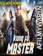 Kung Fu Master (2018) Hindi Dubbed Movie