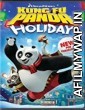 Kung Fu Panda Holiday (2010) Hindi Dubbed Movie