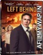 Left Behind (2014) Hindi Dubbed Movie