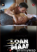 Loan Maaf (2023) LeoApp Hindi Short Films