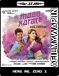 Maan Karate (2014) UNCUT Hindi Dubbed Movie