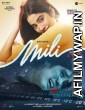 Mili (2022) Hindi Full Movies