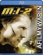 Mission Impossible 2 (2000) Hindi Dubbed Movies