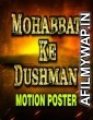 Mohabbat Ke Dushman (2017) Hindi Dubbed Movie