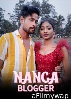 Nanga Blogger (2023) Kotha Hindi Short Film
