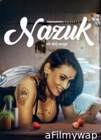 Nazuk (2023) S01 E01 PrimeShots Hindi Web Series