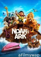 Noahs Ark (2024) ORG Hindi Dubbed Movie