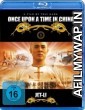 Once Upon a Time in China (1991) UNCUT Hindi Dubbed Movie