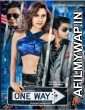 One Way (2017) Bengali Movie