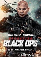 Operation Black Ops (2023) HQ Hindi Dubbed Movie