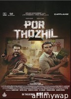 Por Thozhil (2023) Tamil Full Movie