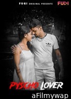 Psycho Lover (2023) Fugi Hindi Short Film