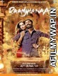 Raanjhanaa (2013) Hindi Movie