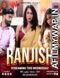 Ranjish (2023) S01 E01 Hunters Hindi Web Series
