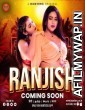 Ranjish (2023) S01 E03 Hunters Hindi Web Series