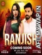 Ranjish (2023 S01 E02 Hunters Hindi Web Series