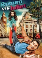 Romeo vs Juliet (2015) Bengali Full Movie