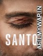 Santo (2022) Hindi Dubbed Season 1 Complete Show