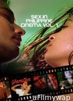 [18+] Sex In Philippine Cinema 1 (2023) VivaMax Tagalog Movie