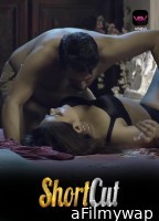 Shortcut (2023) S01 Part 2 Voovi Hindi Web Series