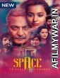 Space To Feel The Comfort (2022) Hindi Season 1 Complete Show