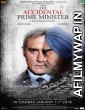 The Accidental Prime Minister (2019) Hindi Full Movie