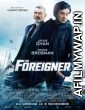 The Foreigner (2017) English Movie 