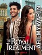 The Royal Treatment (2022) Hindi Dubbed Movie