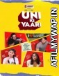 Uni Ki Yaari (2022) Hindi Season 1 Complete Show